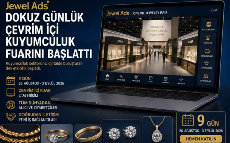 Jewel Ads dokuz günlük çevrim içi kuyumculuk fuarını başlattı
