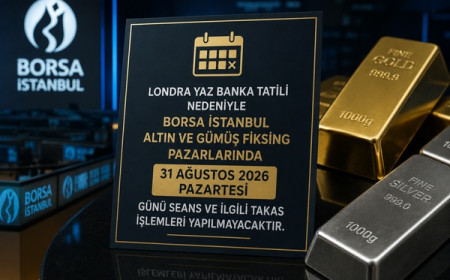 Borsa İstanbul’da altın ve gümüş fiksing seansları 31 Ağustos’ta yapılmayacak